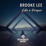 Brooke Lee - Like A Prayer