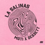 MOTi & DES3ETT - La Salinas (Extended Mix)
