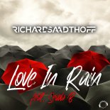 Richard Saadthoff Feat. Sevda B. - Love In Rain (Stage of Theed Remix)