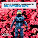 STEREO AMP SURFER x VAN DER KARSTEN - The Power of love (Extended Mix)