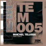 Maickel Telussa - Take It Back (Original Mix)