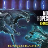 Radiorama - Aliens (No Hopes Radio Edit)