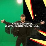 Kamil Bednarek - Z życia jak najwięcej (Radio Edit)