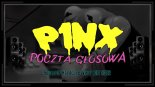 P1NX - Poczta Głosowa (Sound Of Hardcore 'Vixa' EDIT 2022)