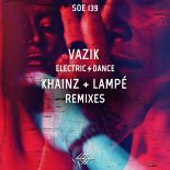 Vazik - Electric Dance (Lampe Remix)