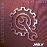 Joel H - Cure The Oldscool (Original Mix)