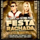 DJ Son1c Feat. Fatima Pego - Festa Rachada (Tss Proyect Remix Extended)