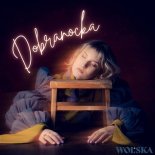 WOLSKA - Dobranocka (Radio Edit)