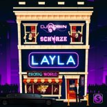 DJ Robin & Schurze - Layla (Radio Edit)