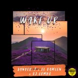 Sander-7 & El DaMieN Feat. DJ Combo - Wake Up (Extended Mix)