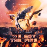 Valido  Antydote - We Got The Fire (Extended Mix)