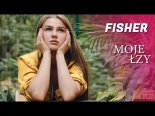 Fisher - Moje Łzy (Remix 2022)