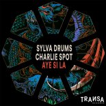 Sylva Drums, Charlie Spot - Aye Si La (Iberican Mix)