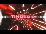 TKM - Tinder 2 (WiT_kowski Remix)