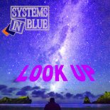 Systems In Blue - Look Up (SIB Maxi Version)