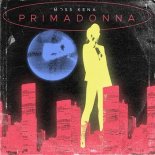 Moss Kena - Primadonna (Radio Edit)
