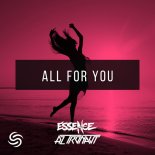 Essence, AZ tronaut - All For You (Extended Mix)