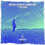 Untold Stories, Vindicate & MC Sarge - Dreaming