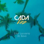 Emil Lassaria & Dj Sava - Cada Vez (Radio Mix)