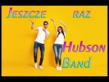 Hubson Band - Jeszcze Raz (Oldschool 90 Cover)
