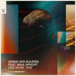 Armin Van Buuren feat. Maia Wright - One More Time (Radio Edit)