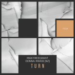 Max Freegrant, Donna-Marie (NZ) - Turn (Extended Mix)