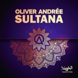 Oliver Andrée - Sultana (Extended Mix)
