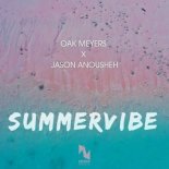 Oak Meyers, Jason Anousheh - Summervibe (Original Mix)