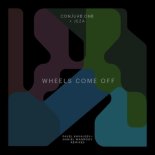 Conjure One, Jeza - Wheels Come Off (Pavel Khvaleev Extended Remix)