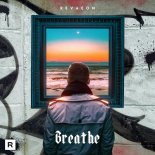 Revaeon - Breathe (Extended Mix)