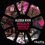 Alessa Khin - Mescalin (Kovax Remix)