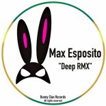 Max Esposito - Deep (Crude RMX)