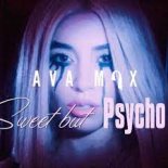 AVA MAX – Sweet But Psycho 2022 (JaKeS Remix)