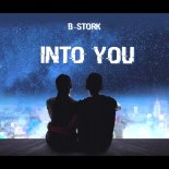 B-Stork - B-Stork Into You