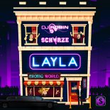 DJ Robin & Schürze - Layla (SMP2k ''Bleibt mal alle Flauschig'' Remix)