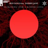 Ben Gold - Searching (For A Kinder Love)