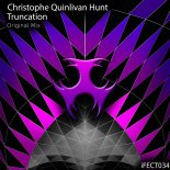 Christophe Quinlivan-Hunt - Truncation (Original Mix)
