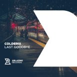 ColderIX - Last Goodbye (Extended Mix)