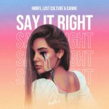 MØRFI & Lost Culturé feat. Carine - Say It Right