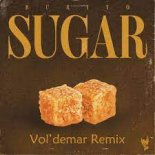 Burito - Sugar (Vol'demar Remix)