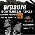 Erause - A Little Respect 2022 (Andrew Cecchini,Steve Martin,Roberto Ugolotti)
