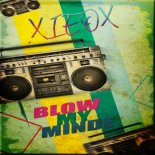 XIEOX - Blow My Minde (Disco Edit)