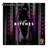 KERKHØFF & Louz - Bitches (Original Mix)