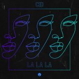 CID - La La La (Extended Mix)