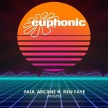 Paul Arcane feat. Ren Faye - Whisper (Original Mix)