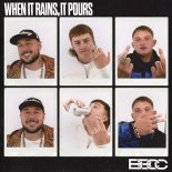 Bad Boy Chiller Crew - When It Rains, It Pours (Radio Edit)