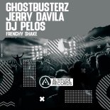 Ghostbusterz, Jerry Davila, DJ Pelos - Frenchy Shake (Original Mix)