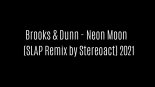 Brooks & Dunn - Neon Moon (Stereoact Remix) Tik Tok - The Sun goes Down