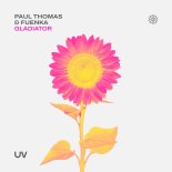 Paul Thomas & Fuenka - Gladiator (Extended Mix)