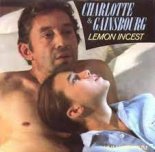 Serge Gainsbourg & Charlotte Gainsboug - Lemon Incest
